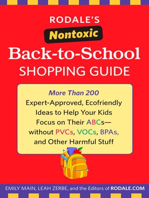 cover image of Rodale's Nontoxic Back-to-School Shopping Guide